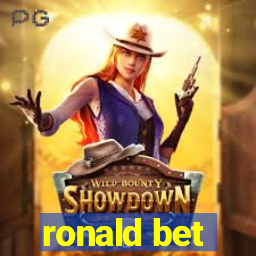 ronald bet